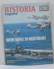 Historia magazine n° 16 guerre navale en méditerranée. Collectif