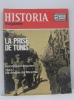Historia magazine n° 49 la prise de tunis. Collectif