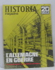 Historia magazine n° 168 l'allemagne en guerre. Collectif