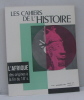 Les cahiers de l'histoire n°61 novembre 1966 l'afrique des origines à la fin du 18e s. Collectif