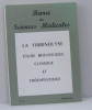 Revue des sciences médicales n°156 février 1964 la fibrinolyse étude biologique clinique et thérapeutique. Collectif