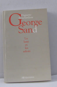 George Sand. : La lune et les sabots