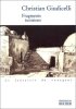 Fragments tunisiens: Récit. Christian Giudicelli