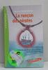 La ran&ccedil;on des Pirates. Diamand Emily  Gouy&eacute;-Guilbert Nathalie