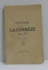 Histoire de la corrèze après 1870. 