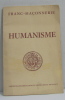 Franc-maçonnerie - humanisme n°91 mars-avril 1972. 