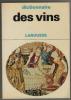 Dictionnaire des vins. Docteur Gérard Debuigne