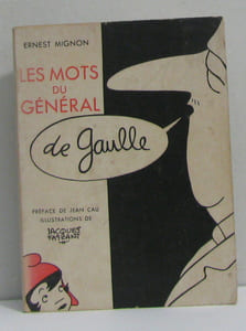 Les mots du général de gaulle