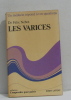 Les varices. Dr Félix Nebot