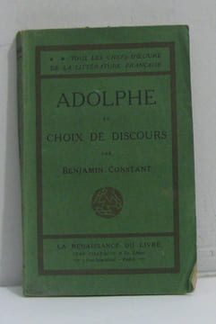 Adolphe et choix de discours. Constant Benjamin
