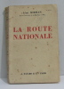 La route nationale. Mirman Léon