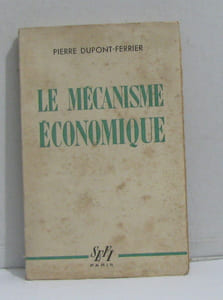 Le mécanisme économique