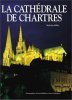 Chartres Cathedral HB - French. Miller Malcolm  Evans M. M.  Roubinet Jean