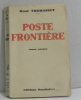 Poste frontière. Thomasset René