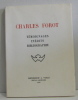 Témoignages inédits bibliographie. Forot Charles