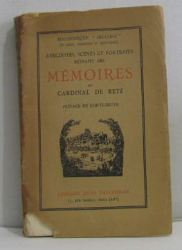 Anecdotes scènes et portraits extraits des Mémoires du cardinal de Retz. Préface de Sainte-Beuve. De Retz Cardinal