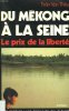 Du mekong à la Seine : le prix de la liberté. Tran Van Theu