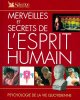 Merveilles et secrets de l'esprit humain. Agnès Saint Laurent -Collectif