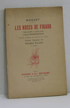 Les noces de figaro opéra bouffe en quatre actes d'après beaumarchais. Mozart