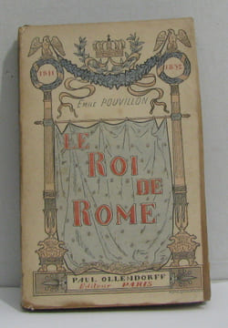 Le roi de rome. Pouvillon Émile