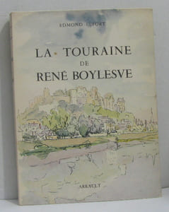 La touraine de rené boylesve