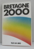 Bretagne 2000. Elegoet Fanch