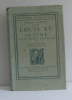 Louis XV intime et les petites maitresses. Comte Fleury