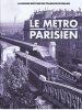 Le Métro parisien 1900-1945. Clive Lamming