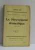 Notre époque et le théâtre - le mouvement dramatique 1929-1930. Sée Edmond