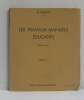 Les travaux manuels éducatifs 3000 croquis tome I. Lechapt M