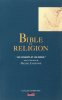 Bible et religion : Les vivants et les Dieux. Cazenave Michel