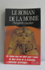 Le roman de la momie. Gautier Theophile