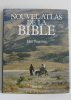 Nouvel atlas de la Bible. Rogerson J