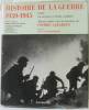Histoire de la guerre 1939-1945 - Tome I - De Munich à Pearl Harbor. LAZAREFF P. - GROSRICHARD Yves - D'après L'ouvrage De Hans-Adolf JACOBSEN - Hans ...