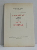 L'habitat arme de paix sociale (conférence des ambassadeurs le 20 mars 1953). Dr François Debat