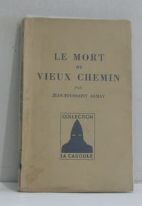 Le mort du vieux chemin