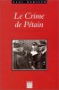 Le Crime de Pétain. Paul Webster