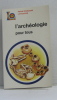 L'archéologie pour tous. Celoria F