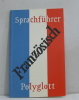 Sprachfuhrer franzosisch. 