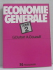 Économie générale tome deuxième. Dufort G.  Gouault A