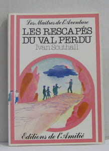 Les rescapés du val perdu