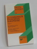 La communauté économique européenne tome premier. Lennuier Clotilde  Lignières Régine
