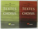Textes choisis pour la lecture et l'explication deux volumes classe de 1ere et 2nd technique. Barthélémy