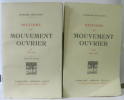 Histoire du mouvement ouvrier deux tomes (tome 1:1830-1871 tome 2:1871-1936. Dolléans