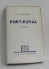 Port-royal II (tome deuxième seul). Sainte-beuve C-a