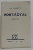 Port-royal V (tome cinquième seul). Sainte-beuve
