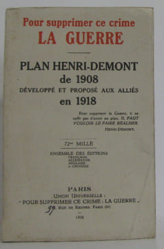 Pour supprimer ce crime: la guerre. Demont Henri