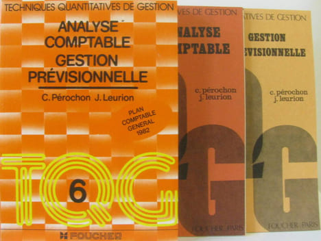 Analyse comptable gestion prévisionnelle TQG tome 6 + 2livrets: corrigé 6a et 6b. Pérochon Leurion