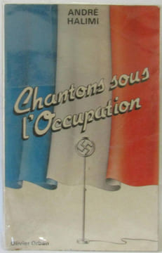 Chantons sous l'Occupation. Halimi