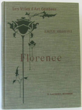 Les Villes d'Art Célèbres Florence. Gebhart